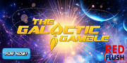 Take part in the Galactic Gamble Promotion from 8 June, 2017 to 30 June, 2013