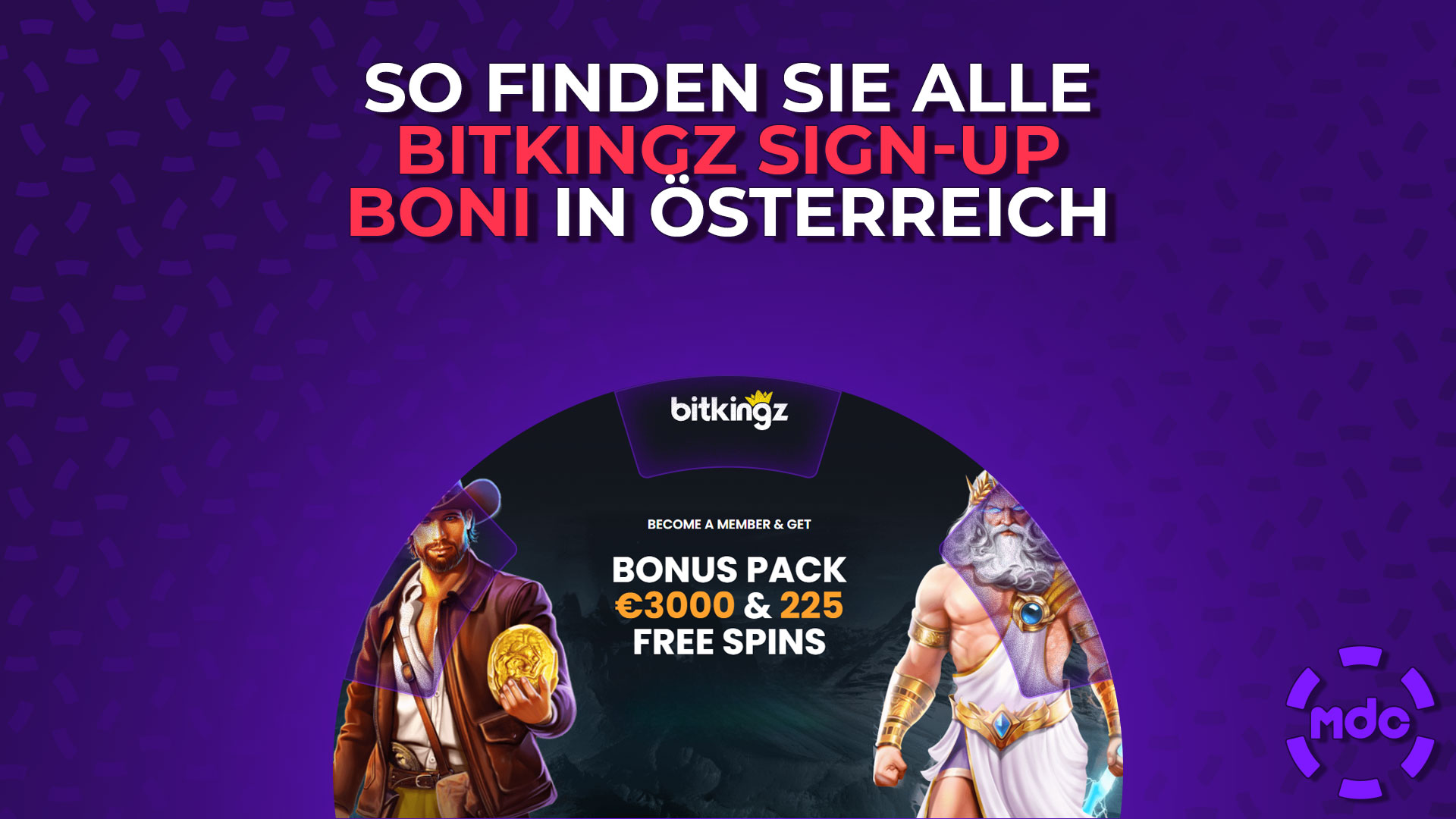 So finden Sie alle BitKingz Sign-up Boni in Österreich
