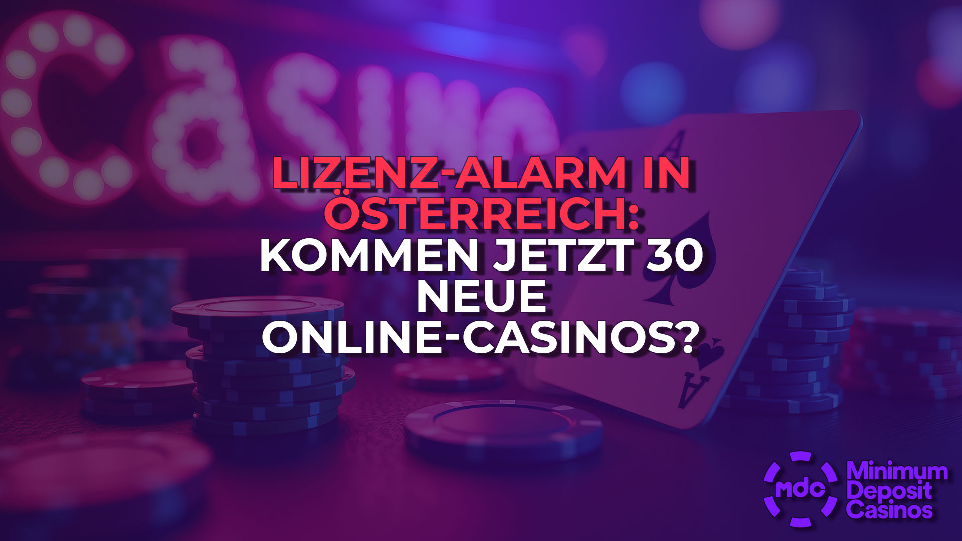 Lizenz-Alarm in Österreich: Kommen jetzt 30 neue Online-Casinos?