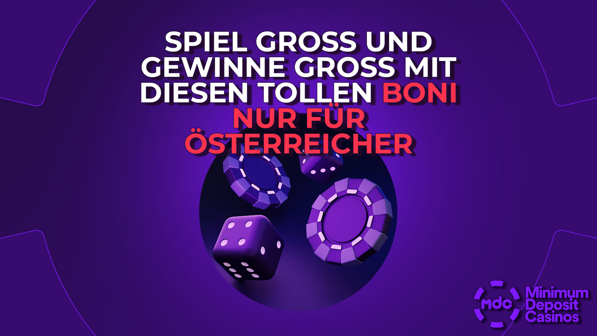 Spiel groß und gewinne groß mit diesen tollen Boni nur für Österreicher