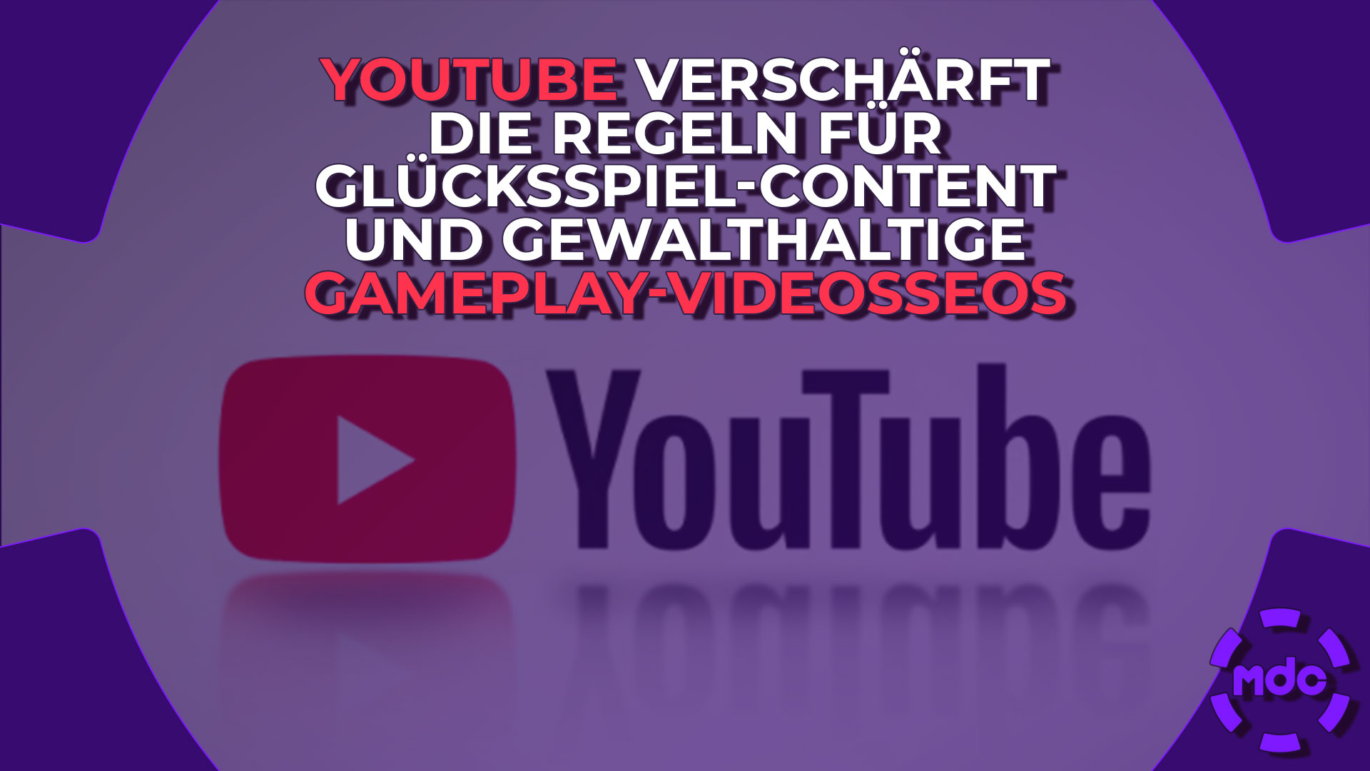 YouTube verschärft die Regeln für Glücksspiel-Content und gewalthaltige Gameplay-Videosseosese