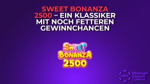 Sweet Bonanza 2500 – Ein Klassiker mit noch fetteren Gewinnchancen