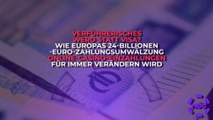 Verführerisches Wero statt Visa? Wie Europas 24-Billionen-Euro-Zahlungsumwälzung Online-Casino-Einzahlungen für immer verändern wird