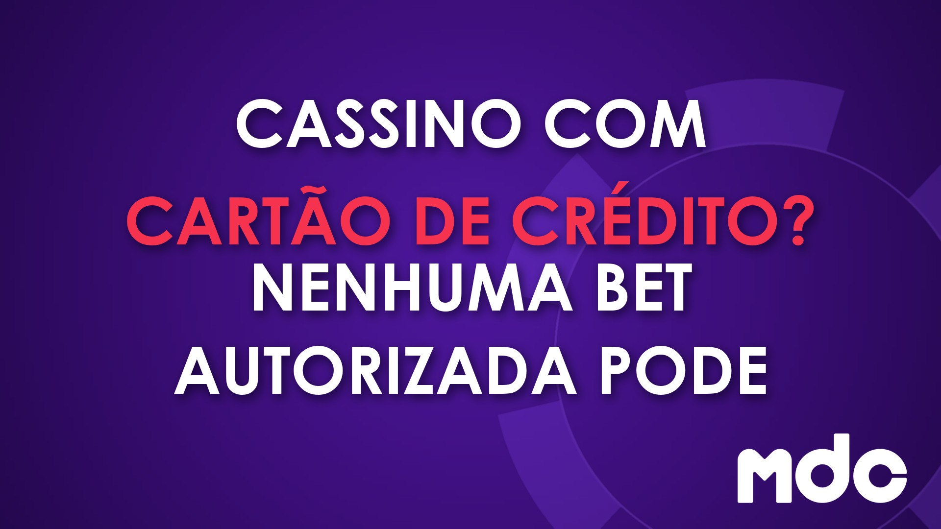 Cassino que aceita cartão de crédito? A regra da SPA e a lista de bets autorizadas