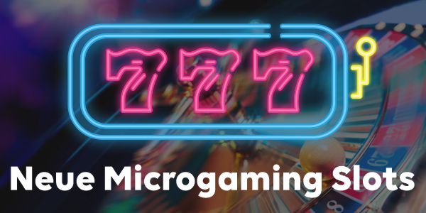MDC – Neue Microgaming Slots
