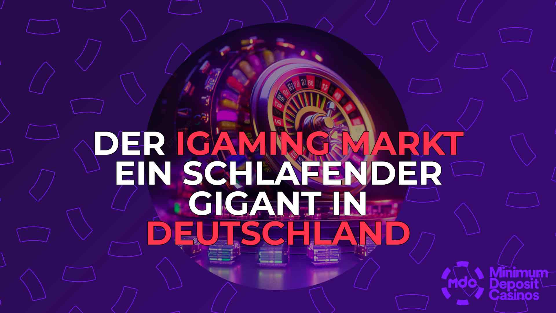 Der iGaming Markt ein schlafender Gigant in Deutschland