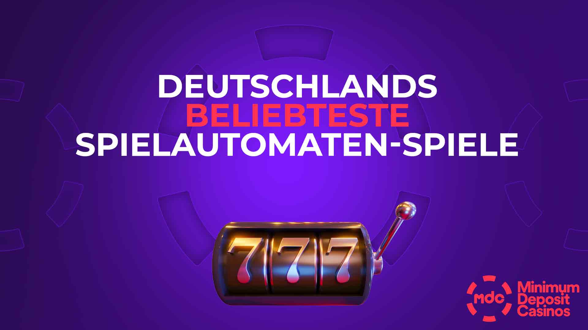 Deutschlands beliebteste Spielautomaten-Spiele