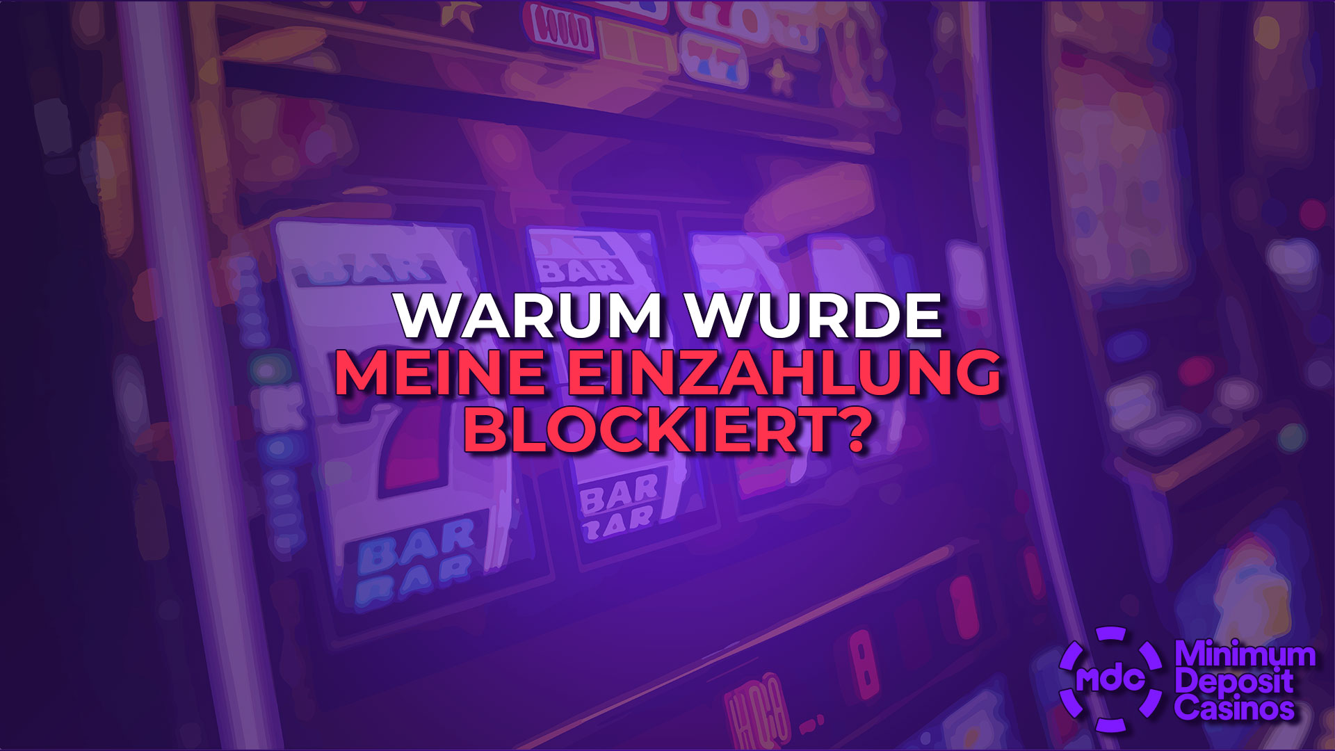 Warum wurde meine Einzahlung blockiert?