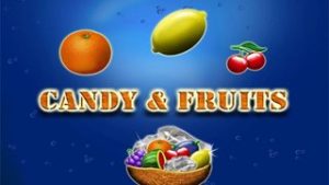 Candy & Fruits