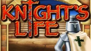 Knight’s Life