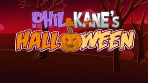 Phil & Kane’s Halloween