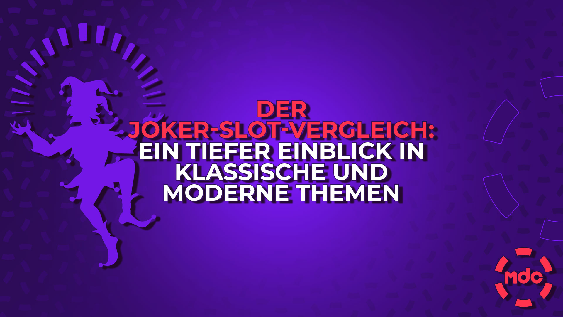Der Joker-Slot-Vergleich: Ein tiefer Einblick in klassische und moderne Themen