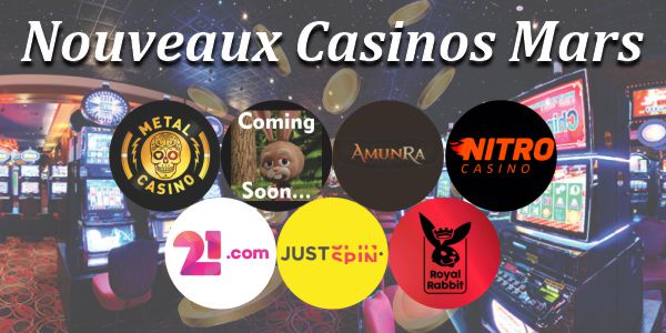 Nouveaux Casinos Mars