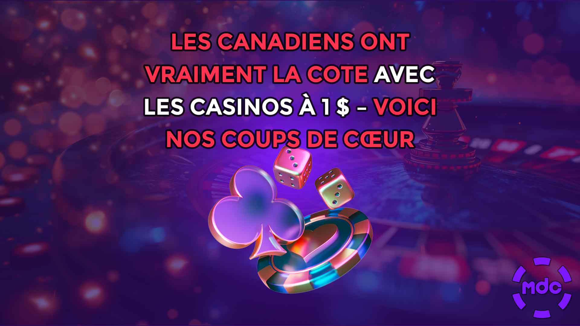 Les Canadiens ont vraiment la cote avec les casinos à 1 $ – voici nos coups de cœur