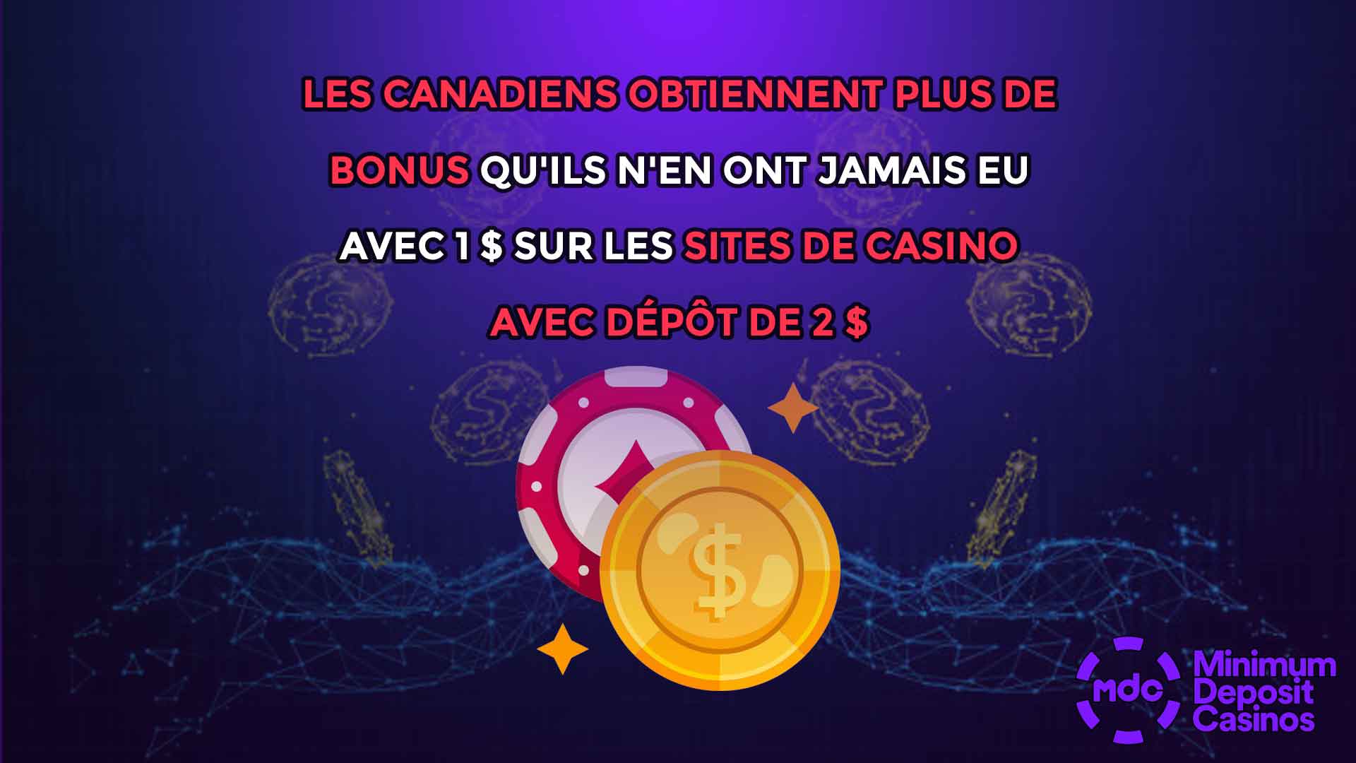 Les Canadiens obtiennent plus de bonus qu'ils n'en ont jamais eu avec 1 $ sur les sites de casino avec dépôt de 2 $