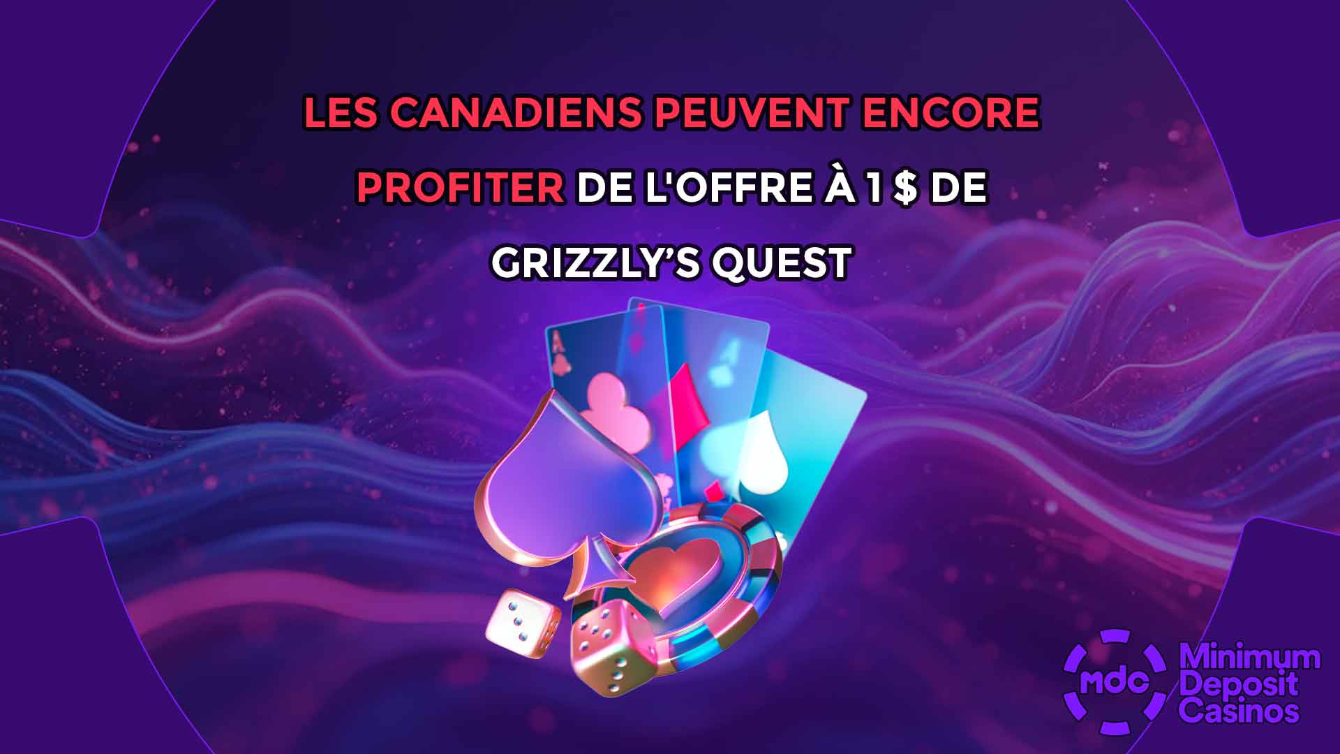 Les Canadiens peuvent encore profiter de l'offre à 1 $ de Grizzly’s Quest
