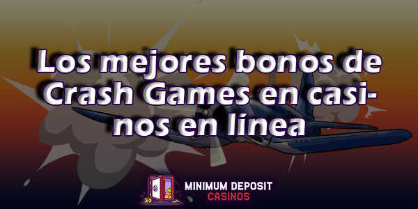Los mejores bonos de Crash Games en los casinos en línea de Latinoamérica