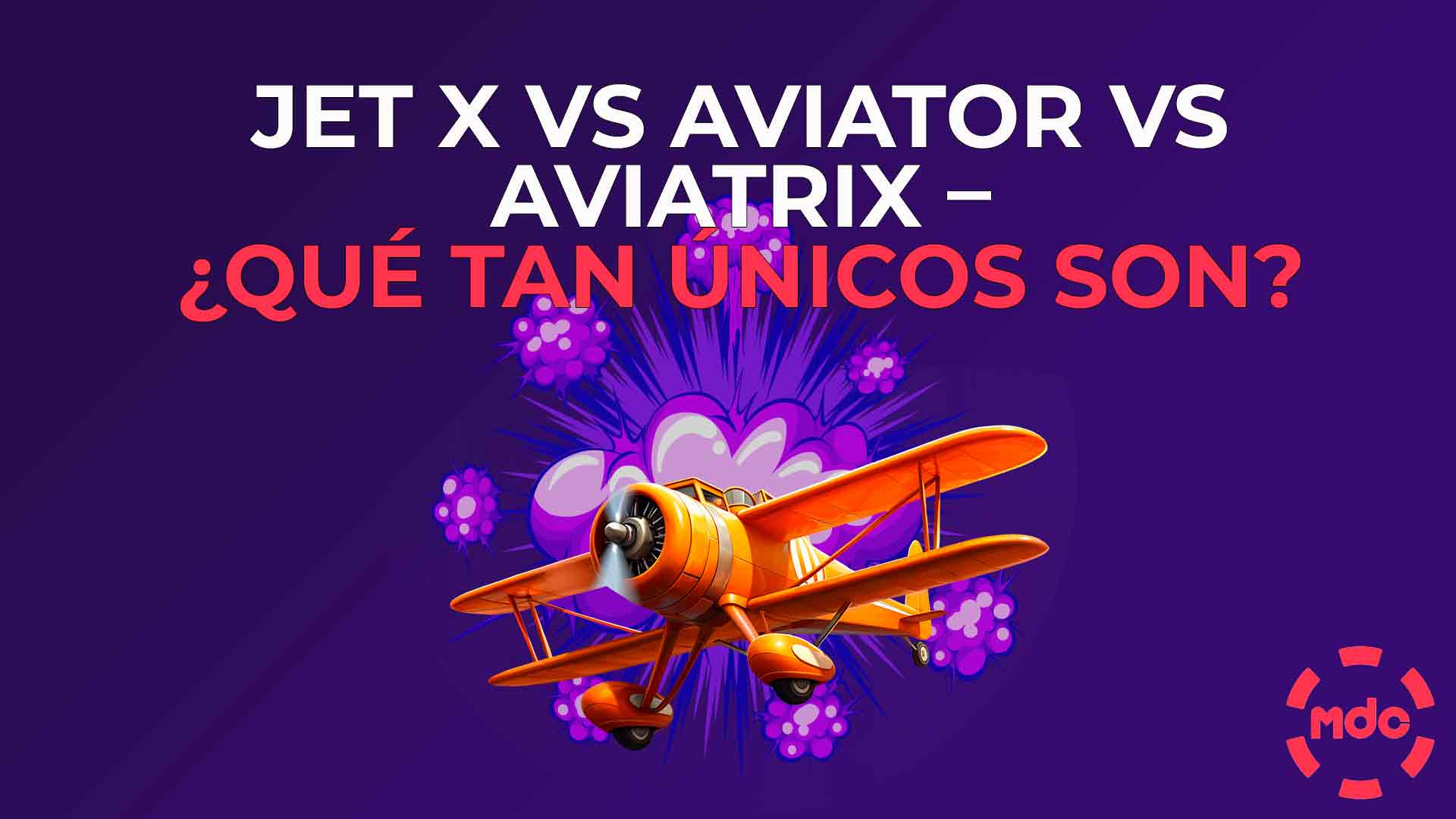 Jet X vs Aviator vs Aviatrix – ¿Qué tan únicos son?