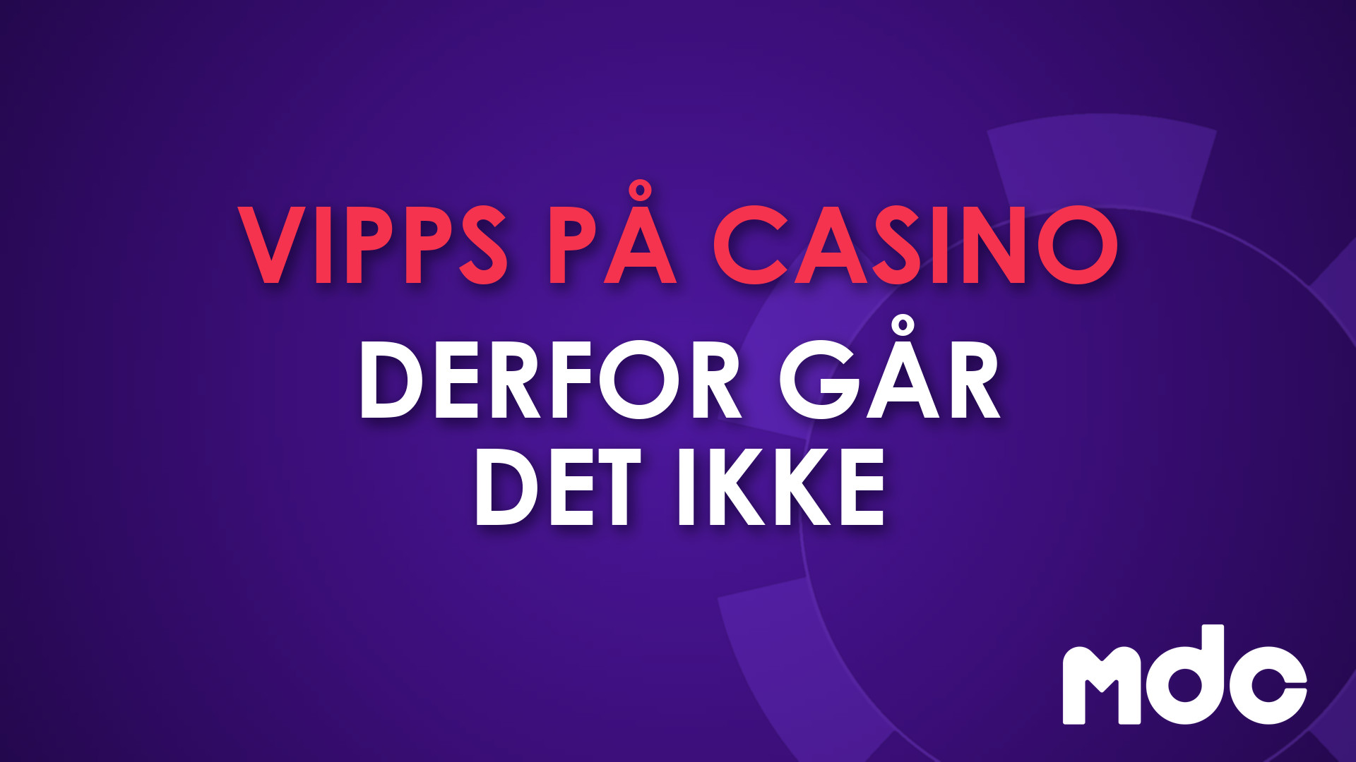 Vipps på casino: hvorfor det ikke går, og hva betalingsblokkeringen faktisk stopper