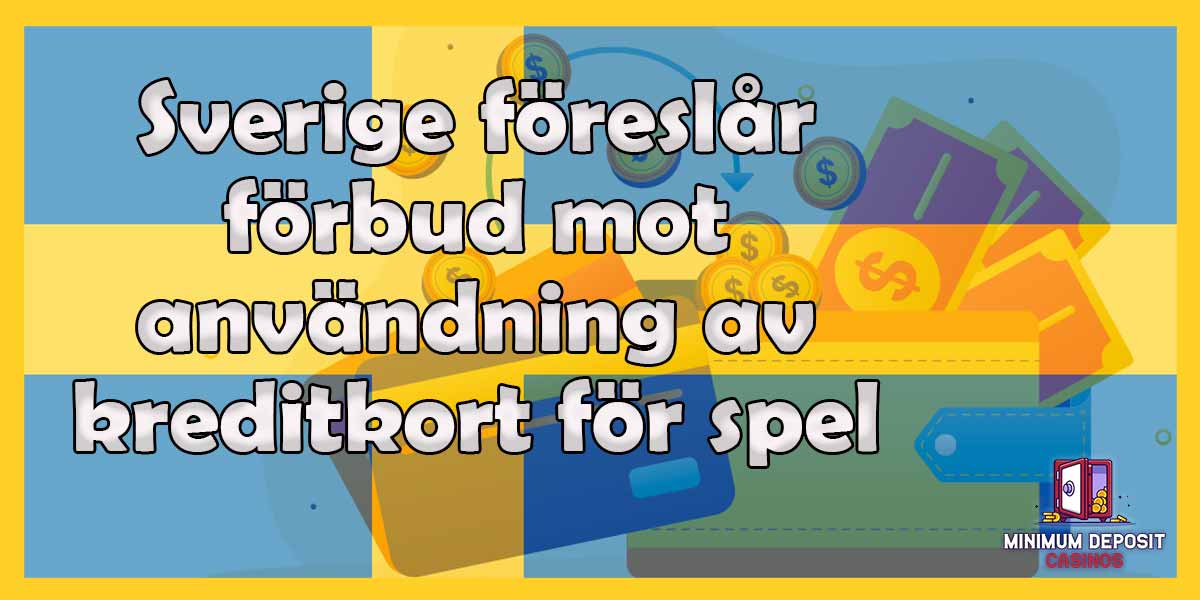 Sverige föreslår förbud mot användning av kreditkort för spel