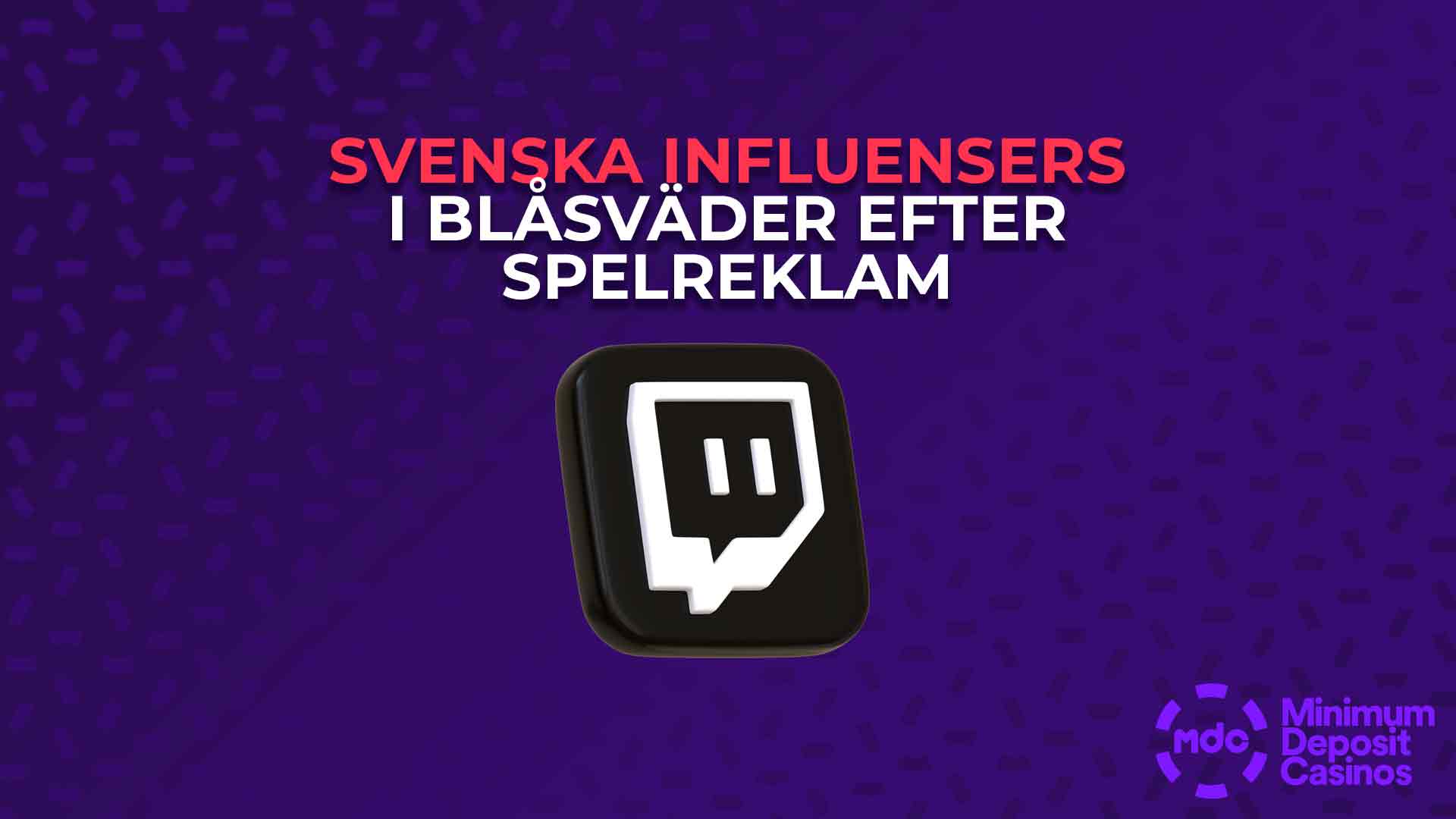 Svenska influensers i blåsväder efter spelreklam