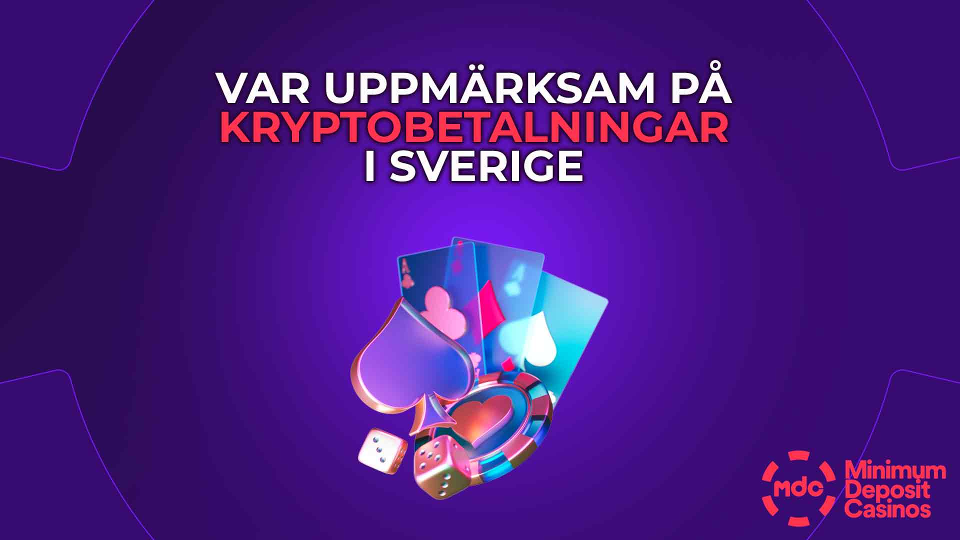 Var uppmärksam på kryptobetalningar i Sverige