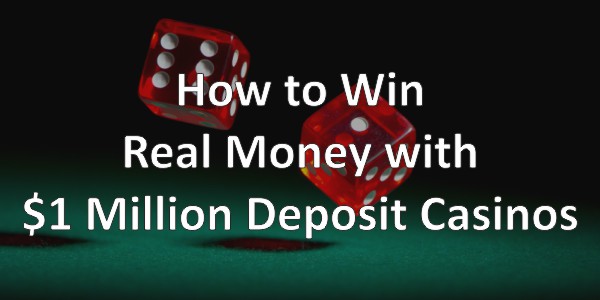 How To Win Real Money with $1 Minimum Deposit Casinos