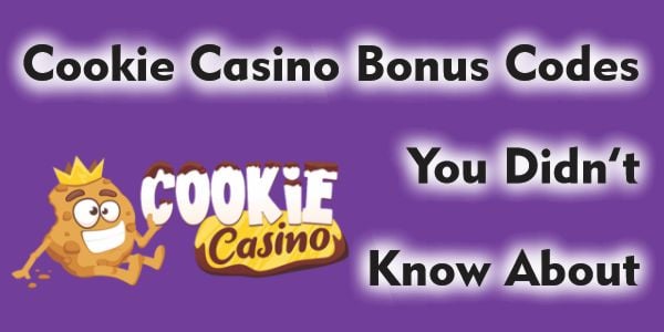 Cookie Casino Bonus Codes You Didn’t Know About