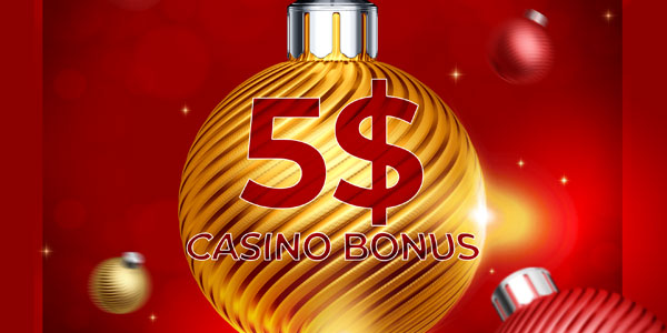 Christmas will be more exciting with these recommended C$5 casinos