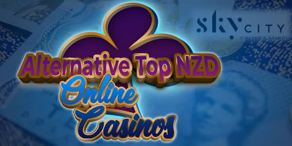 Is Sky City old news to you? Try out these Top Casinos that accept NZ$ 