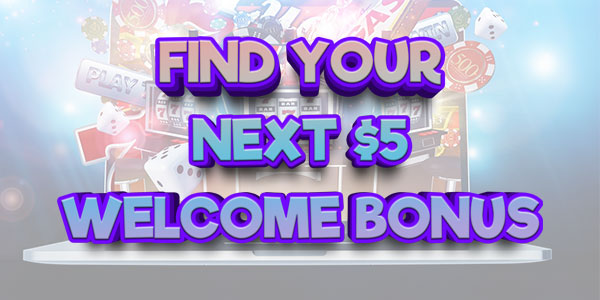 Find Your next casino welcome bonus