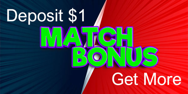 Best $1 match bonus