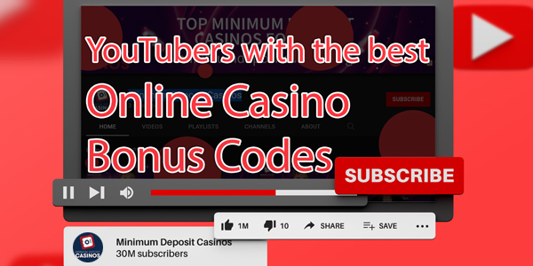 Online Casino bonus codes could be coming to your favorite YouTube Influencer 