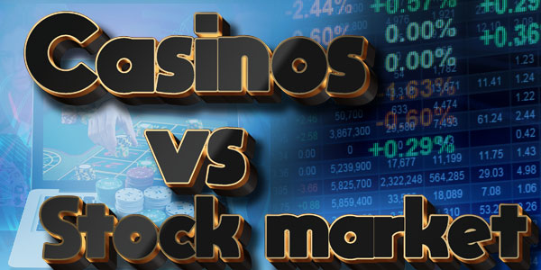 casinos vs stock market