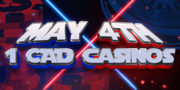 star wars day 1 canadian dollar casinos