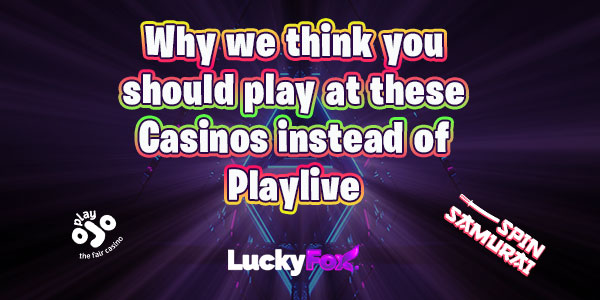 Why we think you should play at these Casinos instead of Playlive