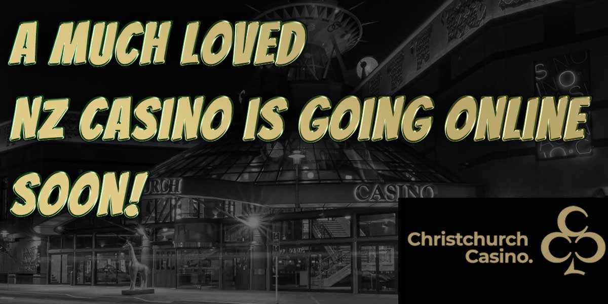 A-much-loved-nz-casino-is-going-online-soon-Christchurch-casino
