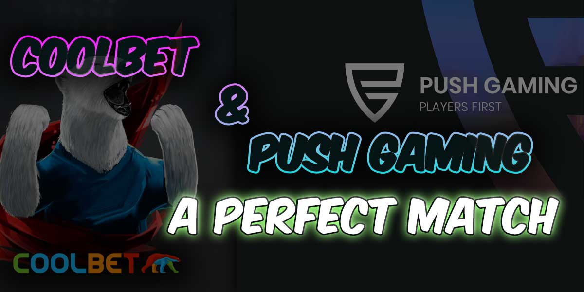 What The Coolbets Partnership With Push Gaming Means 