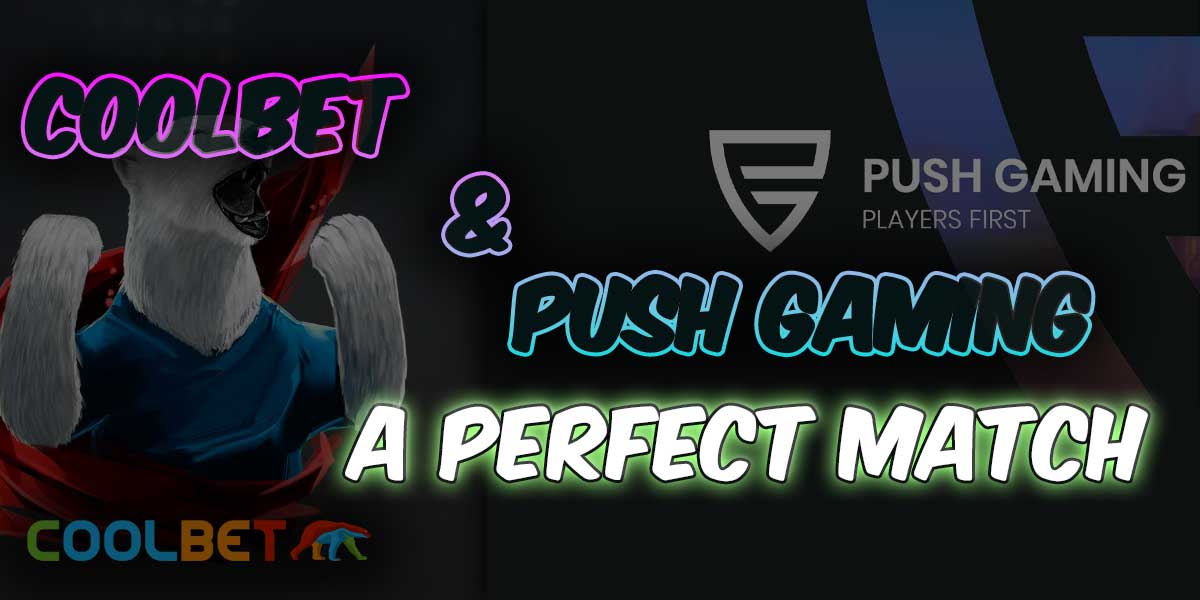 Coolbet and push Gaming - a Perfect Match