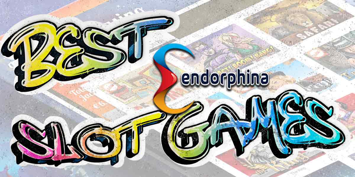Best Endorphina mobile slot games