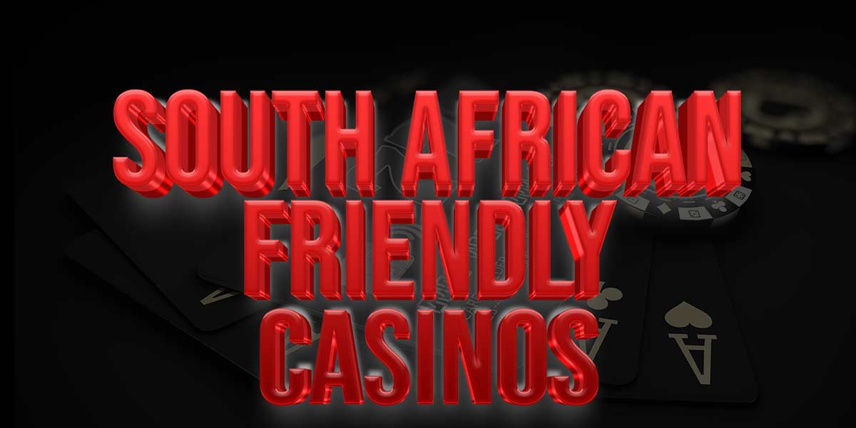 South African friendly casinos