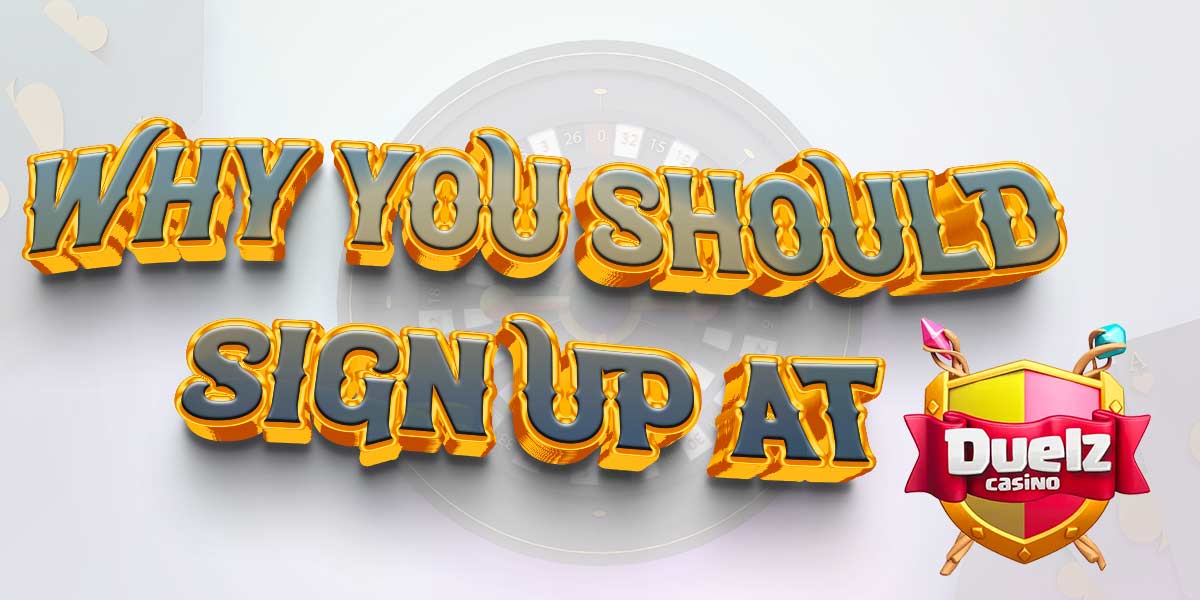 This bonus is the reason you should sign up at Duelz Casino today