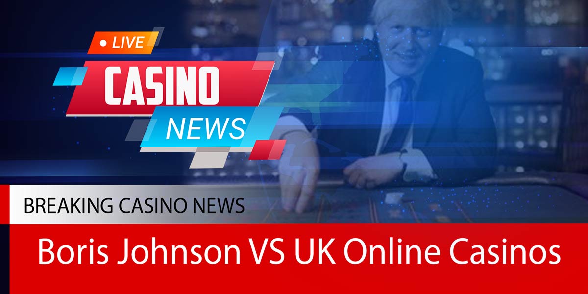 Boris Johnson vs UK online casinos