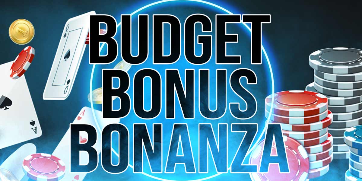 Budget bonus bonanza at casino sites around the world