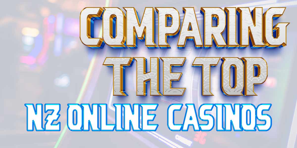 Comparing the top nz online casinos with 10 dollar bonuses