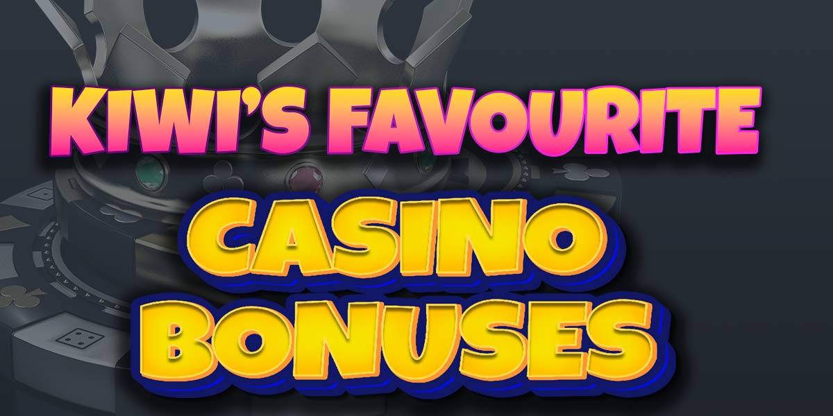 Find Out Which Bonuses Kiwi’s Like Best 