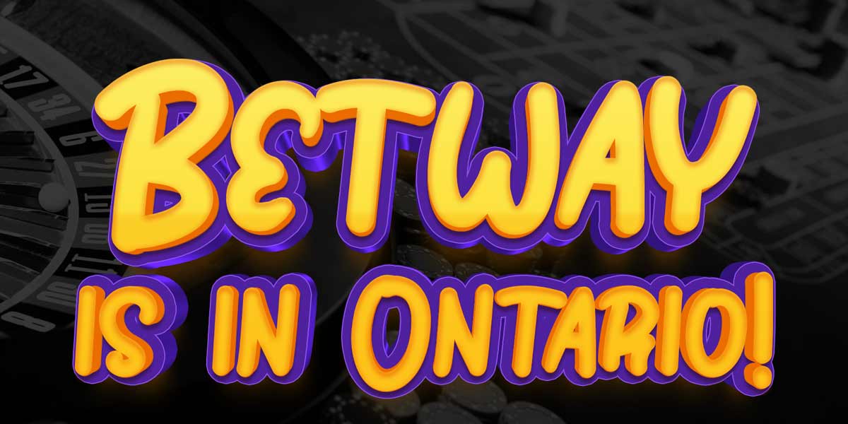 Betway is coming to Ontario, and here is what we know