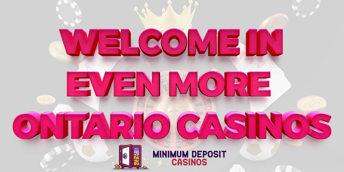 Welcome in more brand new ontario casinos
