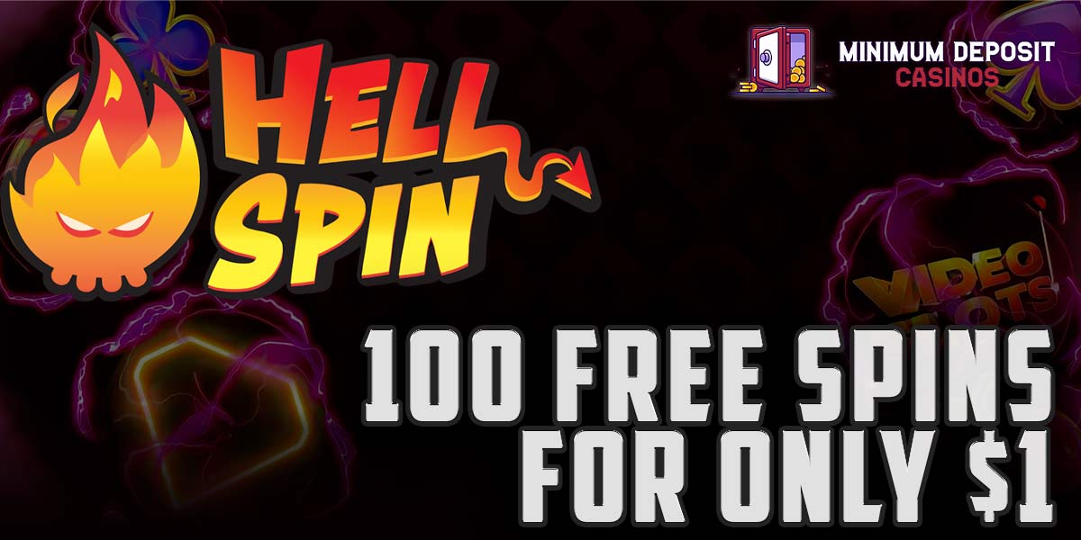 The latest deposit $1 get 100 Bonus Spins at Hellspin casino