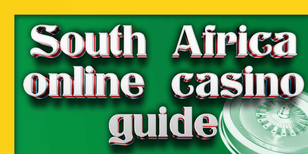 Beginners guide to South African Online Casinos